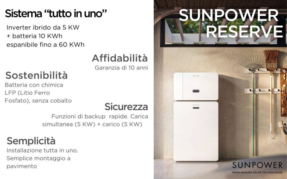 Descrizione caratteristiche tecniche batteria sunpower reserve Affidabilità, Sostenibilità, Sicurezza e semplicità Descrizione caratteristiche tecniche batteria sunpower reserve Affidabilità, Sostenibilità, Sicurezza e semplicità